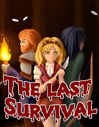 The last Survival(Последние мертвецы)